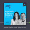 Neha Narkhede and Sachin Kulkarni, Co-Founders, Oscilar